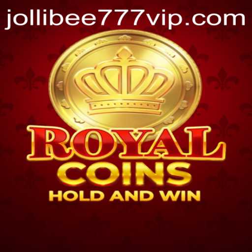 Exploring the Thrills of RoyalCoins with Jollibee777